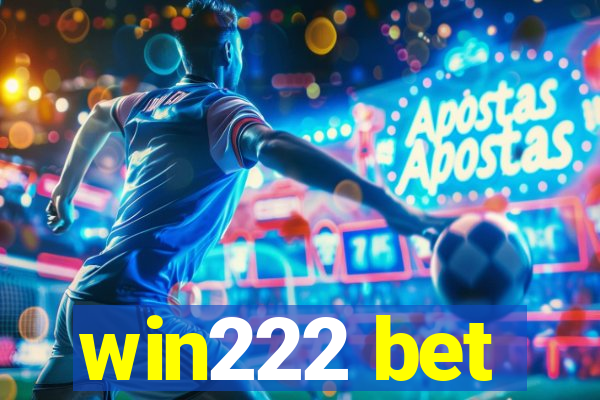 win222 bet